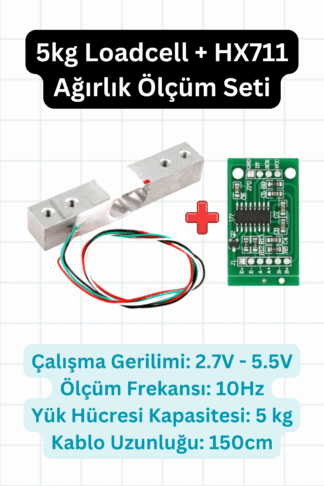 5kg Loadcell + HX711 Ağırlık Ölçüm Seti
