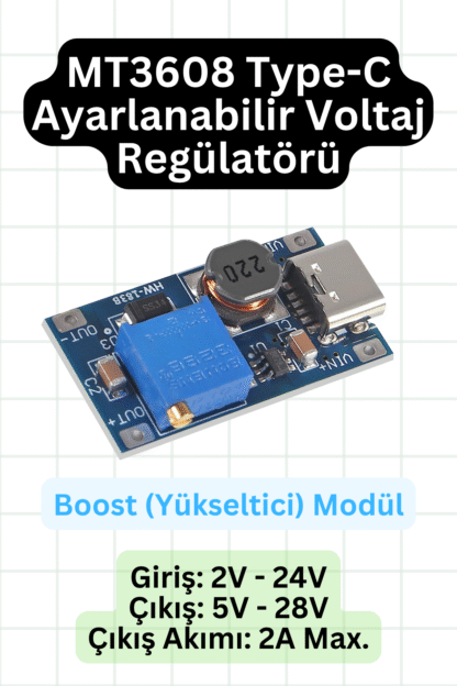 MT3608 Ayarlanabilir Voltaj Regülatörü - Boost Converter - Type-C