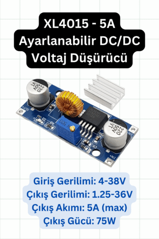 XL4015 – 5A Ayarlanabilir DC-DC Voltaj Düşürücü (Buck) Modül